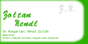 zoltan mendl business card